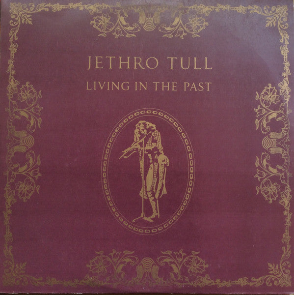 Jethro Tull : Living In The Past (2xLP, Album, Comp, Gat)