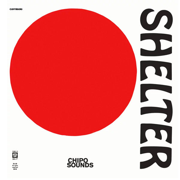 Shelter (20) : Chipo Sounds (12", EP)