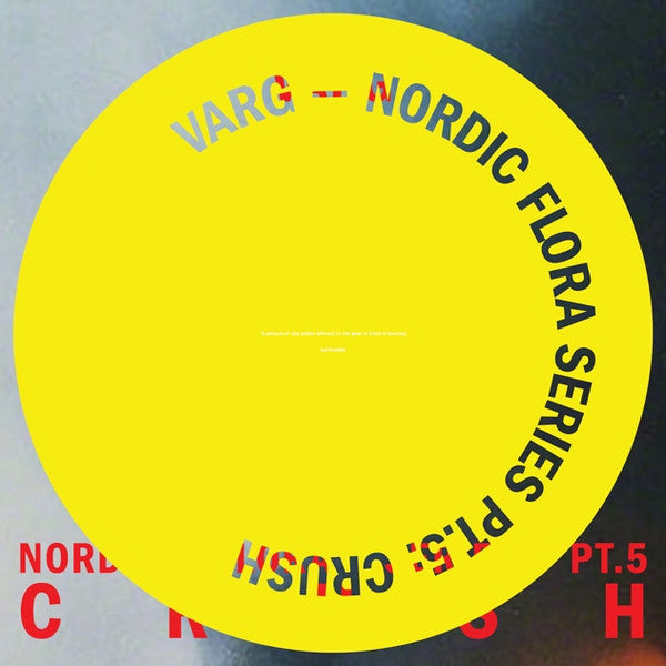 Varg (6) : Nordic Flora Series Pt.5: Crush (2xLP, Album)