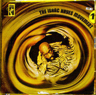 Isaac Hayes : The Isaac Hayes Movement (LP, Album)