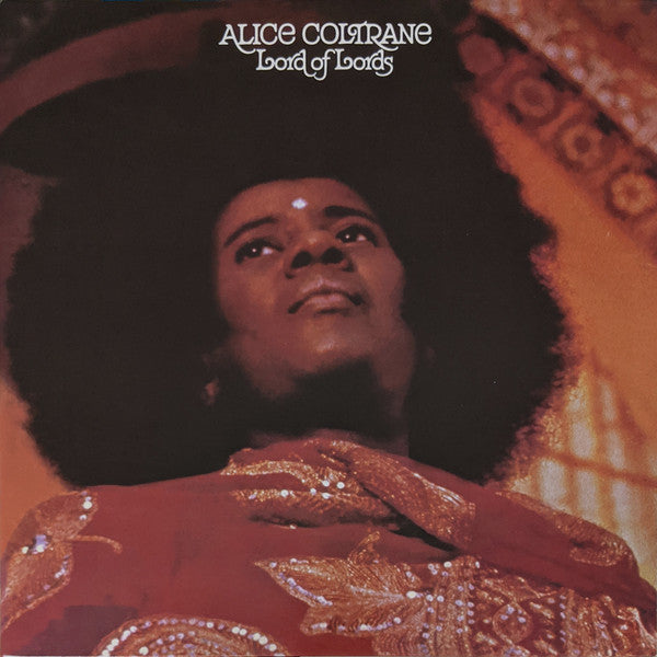 Alice Coltrane : Lord Of Lords (LP, Album, RE, RM)