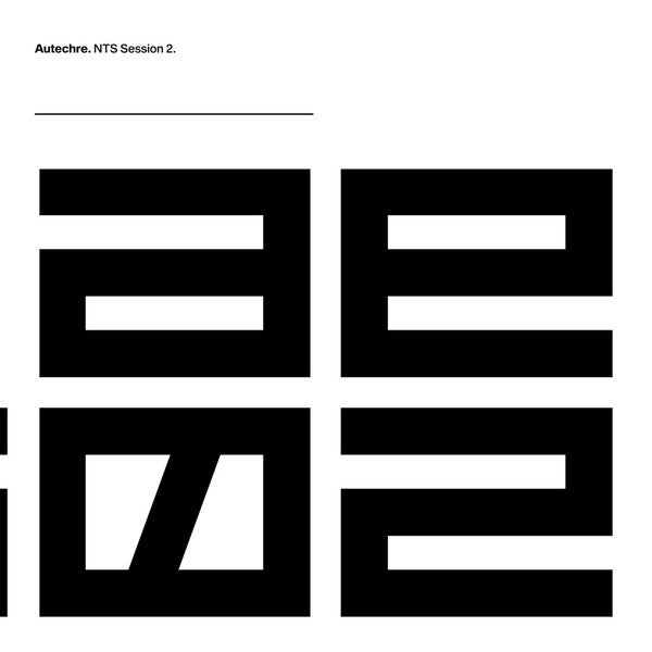 Autechre : NTS Session 2 (3xLP)