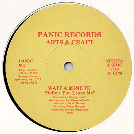 Arts & Craft : Wait A Minute "Before You Leave Me" (12")