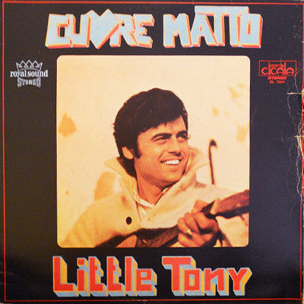 Little Tony : Cuore Matto (LP, Comp)