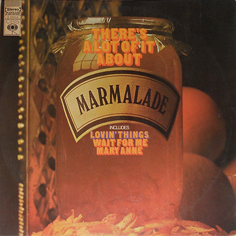 The Marmalade : There's A Lot Of It About (LP, Album)