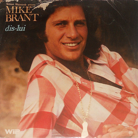 Mike Brant : Dis-Lui (LP, Comp)