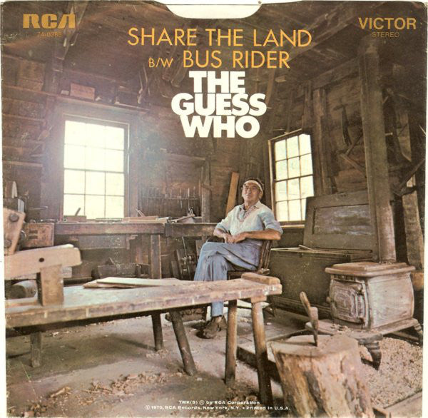 The Guess Who : Share The Land / Bus Rider (7", Single)