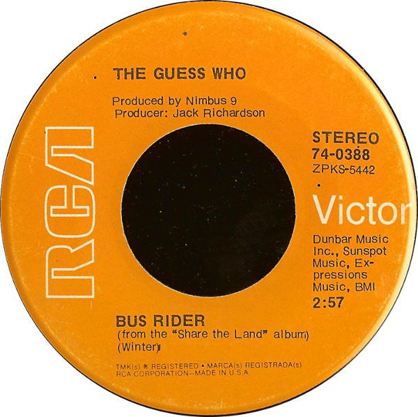 The Guess Who : Share The Land / Bus Rider (7", Single)