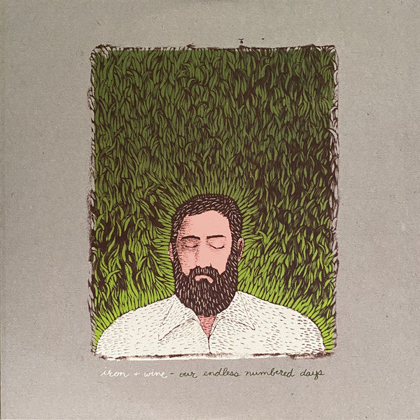 Iron And Wine : Our Endless Numbered Days  (LP, Album, RE + LP + Dlx)