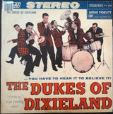 The Dukes Of Dixieland : You Have To Hear It To Believe It (LP)