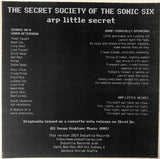 The Secret Society Of The Sonic Six : Arp Little Secret  (10", MiniAlbum, Num, Gre)