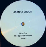 Joanna Brouk : The Space Between (LP, Album, RE)