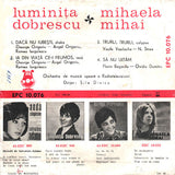 Luminița Dobrescu / Mihaela Mihai : Dacă Nu Iubești / Ia Din Viață Ce-i Frumos / Trurli, Trurli / Să Nu Uităm (7", Mono)