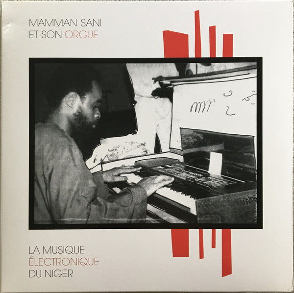 Mamman Sani* : La Musique Électronique Du Niger (LP, RM, RP)