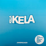 Killa Kela : Jawbreaker (10", Promo)
