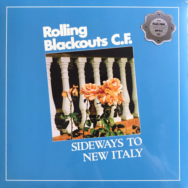 Rolling Blackouts Coastal Fever : Sideways To New Italy (LP, Album)