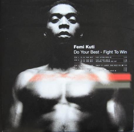 Femi Kuti : Do Your Best / Fight To Win (Remixes) (2x12")