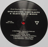 Henk Badings, Dick Raaijmakers : Evolutions, Contrasts & Electronic Music (LP, Ltd, RE)