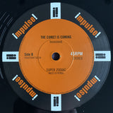 The Comet Is Coming : Imminent (12")