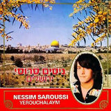 Nessim Saroussi : Yerouchalaym = ירושלים (LP, Album)