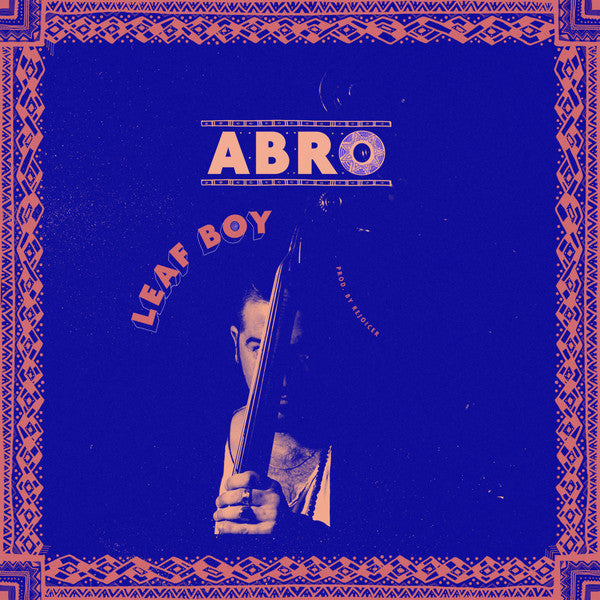 Gilad Abro : Leaf Boy (LP)