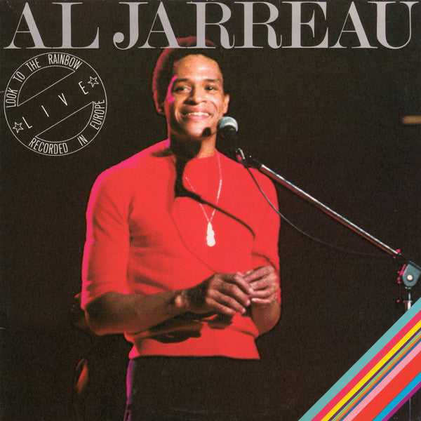 Al Jarreau : Look To The Rainbow - Live In Europe (2xLP, Album, RE)