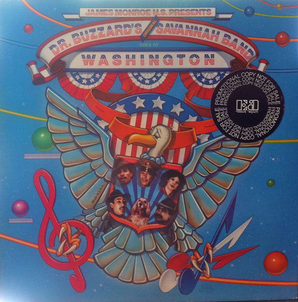 Dr. Buzzard's Original Savannah Band : James Monroe H.S. Presents Dr. Buzzard's Original Savannah Band Goes To Washington (LP, Album, Promo, Gat)