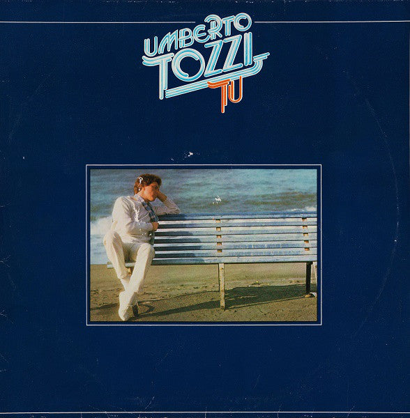 Umberto Tozzi : Tu (LP, Album)