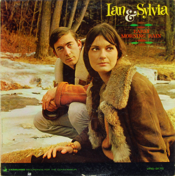 Ian & Sylvia : Early Morning Rain (LP, Album, Mono)