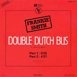 Frankie Smith : Double Dutch Bus (Part 1 & 2) (12", Single, Ltd)