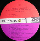 Aretha Franklin : I Never Loved A Man The Way I Love You (LP, Album, Mono)