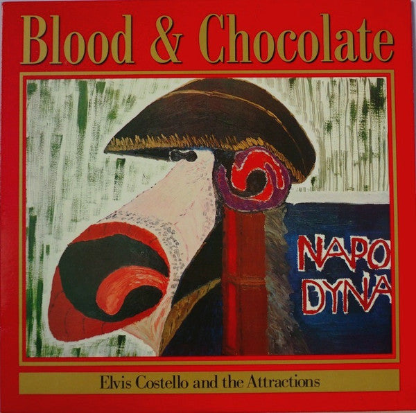 Elvis Costello And The Attractions* : Blood & Chocolate (LP, Album, CBS)