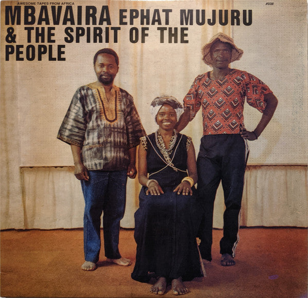 Ephat Mujuru And The Spirit Of The People : Mbavaira (LP, Album, RE)