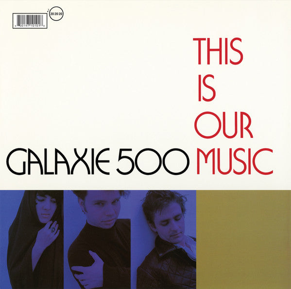 Galaxie 500 : This Is Our Music (LP, Album, RE, RM)