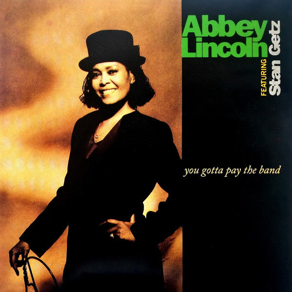 Abbey Lincoln Featuring Stan Getz : You Gotta Pay The Band (2xLP)