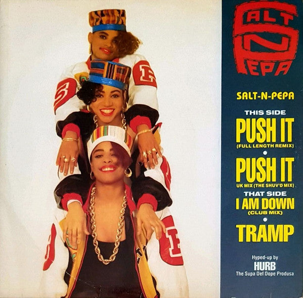 Salt 'N' Pepa : Push It (12", Maxi)