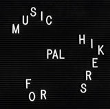 PAL (24) : Music For Hikers (LP, Album)