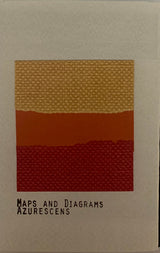 Maps & Diagrams : Azurescens (Cass, Album, Ltd)