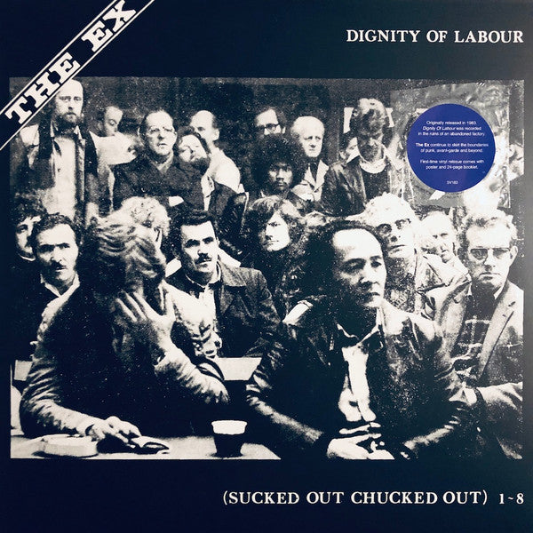The Ex : Dignity Of Labour (LP, Album, RE)