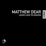 Matthew Dear : Leave Luck To Heaven (2xLP, Album)