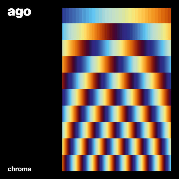 ago (16) : chroma (LP)