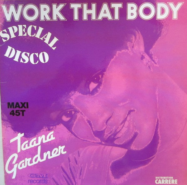 Taana Gardner : Work That Body (12", Maxi)