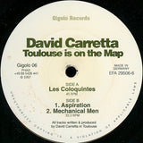 David Carretta : Toulouse Is On The Map (12")