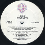 Chic : Your Love (12")