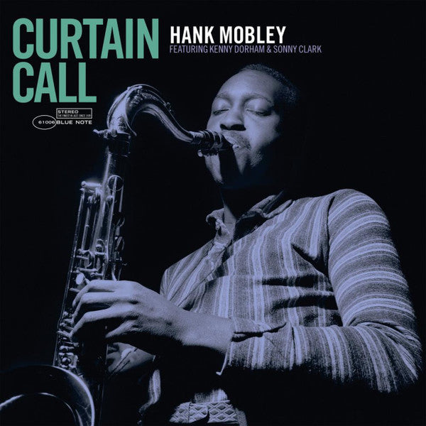 Hank Mobley Featuring Kenny Dorham & Sonny Clark : Curtain Call (LP, Album, RE, 180)