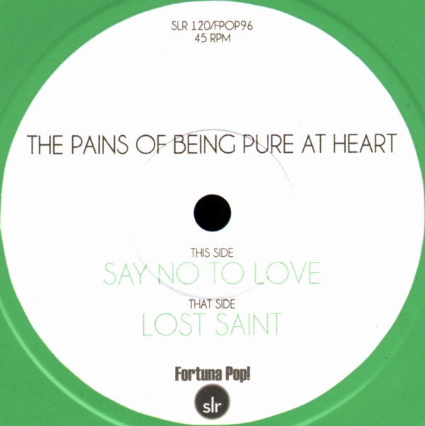 The Pains Of Being Pure At Heart : Say No To Love (7", Single, Gre)