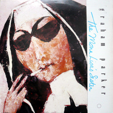 Graham Parker : The Mona Lisa's Sister (LP, Album)