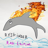 רייסקינדר : Rak Lhitim (Cass, Album, Comp)