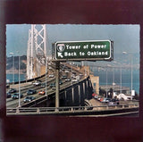 Tower Of Power : Back To Oakland (LP, Album, RE)