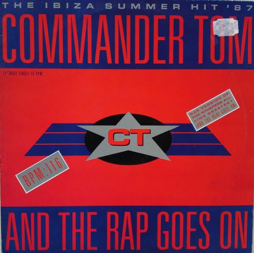 Commander Tom : And The Rap Goes On (12", Maxi)